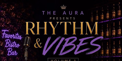 The Aura: Rhythm & Vibes