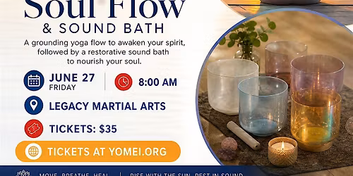 Sunrise Soul Flow & Sound Bath (Yoga and Sound Bath)
