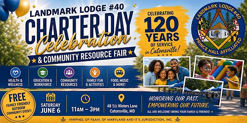 Landmark #40 Charter Day Celebration & Community Resource Fair