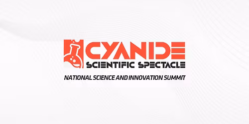 Cyanide - National Science and Innovation Summit 2025