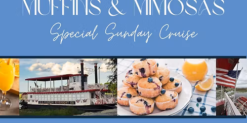 Muffins and Mimosas - Special Sunday Cruise