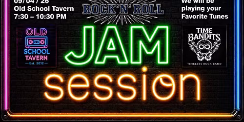 Time Bandits Jam - Old School Tavern