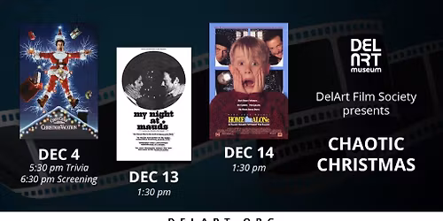 DelArt Film Society: Holiday Chaos