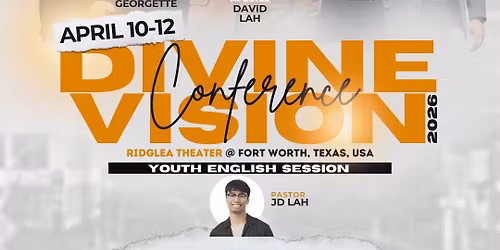 Divine VISION Conf, DFW 