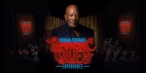 Morgan Freeman\u2019s Symphonic Blues Experience