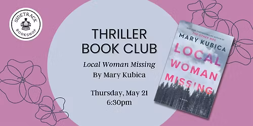 Thriller Book Club - Local Woman Missing