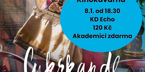 Kinokav\u00e1rna: Cukrknadl