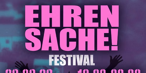 Ehrensache Festival 