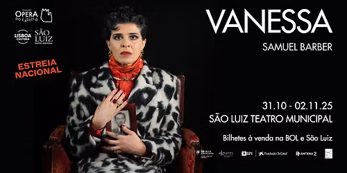 VANESSA de Samuel Barber | \u00d3pera do Castelo, no Teatro S\u00e3o Luiz