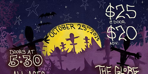 Nanaimo's 5th Annual All Ages Halloween Punk/Metal Extravaganza @ The Globe