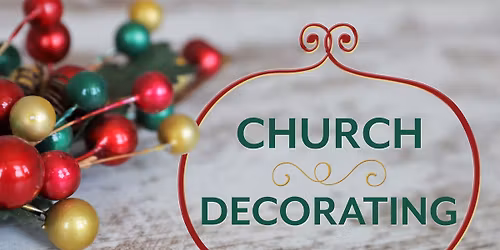 Decorate the Church for Christmas Eve and Day