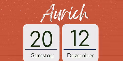 Fahrt zum Weihnachtszauber Aurich