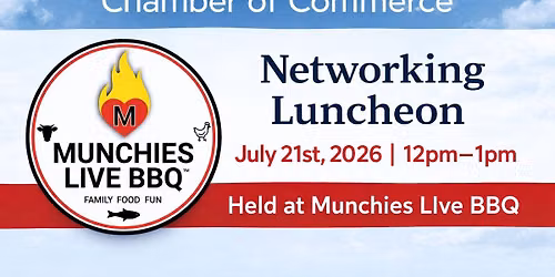Tavares Chamber of Commerce Networking Luncheon at Munchies Live BBQ