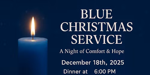 Blue Christmas Service \u2013 A Night of Comfort & Hope
