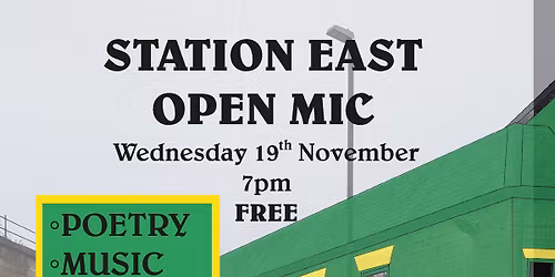 Station East Open Mic