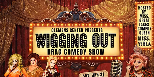 Wigging Out: Drag Comedy Show