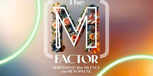 The M Factor 1 Screening