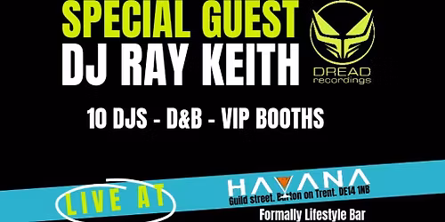 Dance Panic & DJ Ray Keith - Havana Burton - DnB