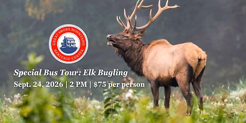 Special Bus Tour: Elk Bugling