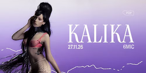 KALIKA | 6MIC, Aix-en-Provence