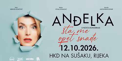 An\u0111elka - "\u0160ta me opet sna\u0111e" u Rijeci!