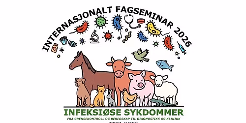 Internasjonalt fagseminar 2026 - Infeksi\u00f8se sykdommer