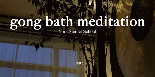 Gong Bath Meditation - Fulford