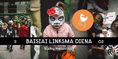 Baisiai linksma diena | Vaik\u0173 Helovinas