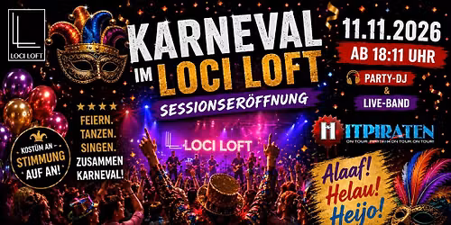 Karneval Berlin 2026 \u2013 Gro\u00dfe 11.11. Party mit LIVE-Band & DJ im LOCI LOFT