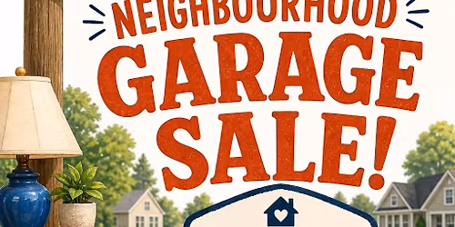 Robinwood & Foxcroft Crescent Garage Sale 