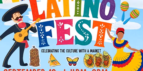 LATINO FEST \ud83d\udc83\ud83c\udf2e\ud83d\ude03