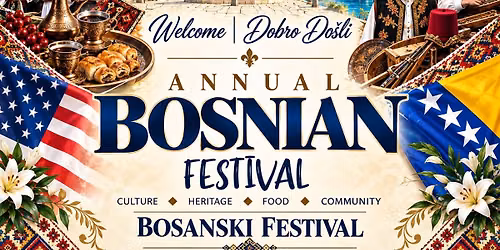 ANNUAL BOSNIAN FESTIVAL