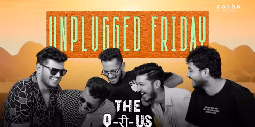Unplugged Night ft. Qurious — Mocha