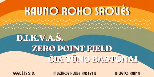 Kauno Roko Srov\u0117s