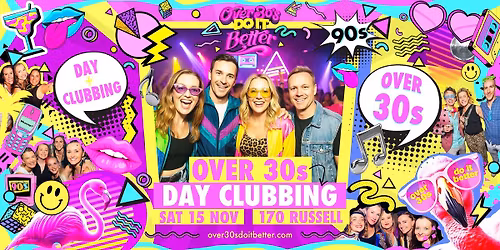 Melbourne Over 30s Day Clubbing (90s Edition)
