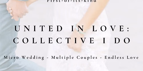 Collective I Do: Micro Wedding Experience