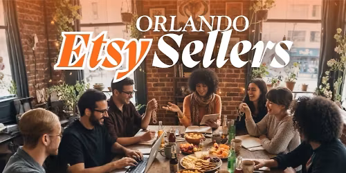 Orlando Etsy Sellers: First Meetup Social!