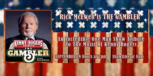 THE GAMBLER - A Tribute To Kenny Rogers