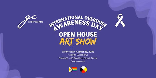 International Overdose Awareness Day: Open House & Art Show