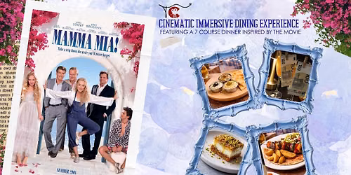 Mamma Mia - Cinematic Immersive Dining Experience