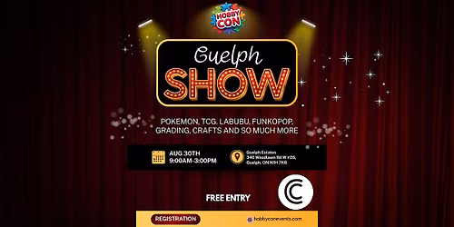 Hobby Con  Guelph Trading Card Show| AUGUST 30
