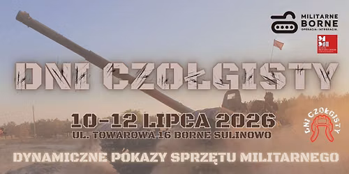Dni Czo\u0142gisty 2026 Borne Sulinowo 10-12 Lipiec