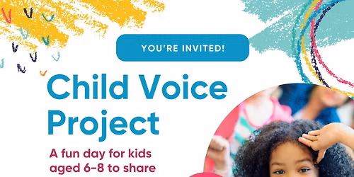 Child Voices Project - Presented by CYPTWR