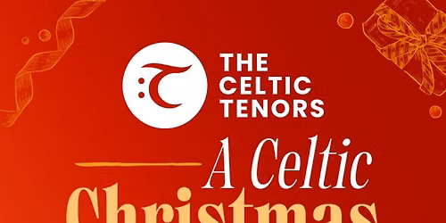 A Celtic Christmas 2026 A Celtic Christmas at River Center for The Performing Arts