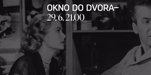 Letn\u00ed kino \u2013 Okno do dvora (1954)