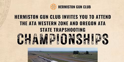 Oregon State ATA Trapshooting Championships and ATA Western Zone