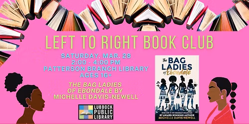 Left-To-Right Book Club at Patterson Branch Library.