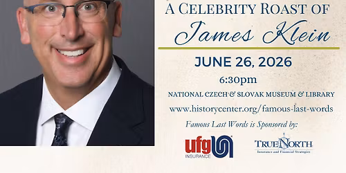 Famous Last Words: Celebrity Roast of James Klein