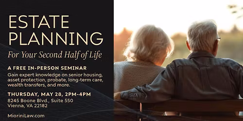 Estate Planning for Your Second Half of Life