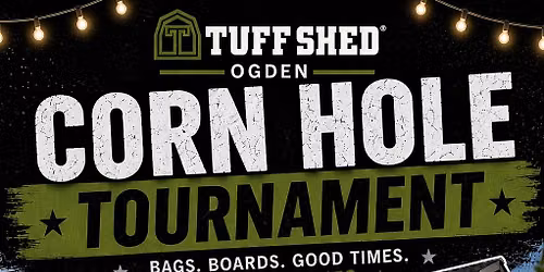 Ogden Tuff Shed | Cornhole Tournament